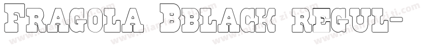 Fragola Bblack regul字体转换